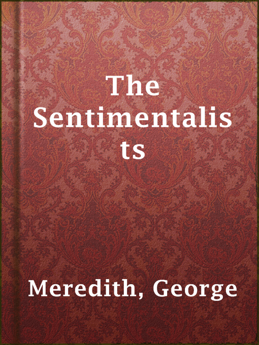 Title details for The Sentimentalists by George Meredith - Available
